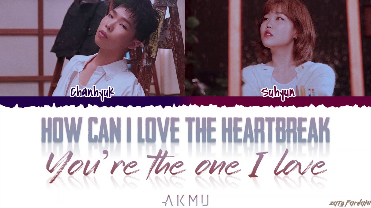 How can I love the heartbreak, you’re the one i love