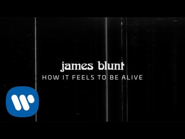 How It Feels to Be Alive