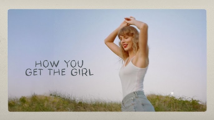 How you get the girl