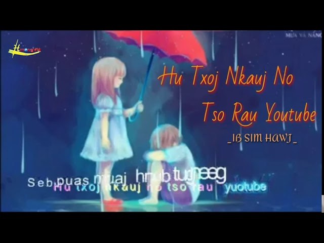 Hu nkauj tso rau YOUTUBE