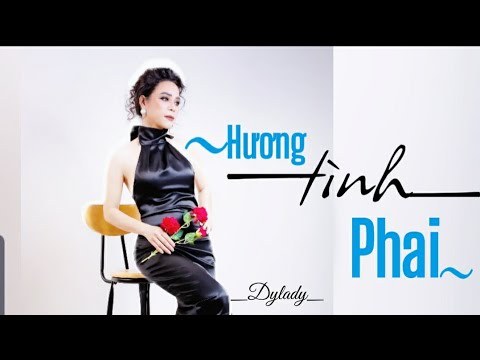 HƯƠNG TÌNH PHAI