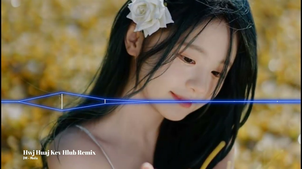 Hwj Huaj Kev Hlub (Nkauj Ntsuab Nraug Nab OST)