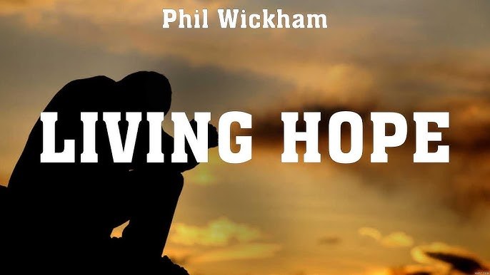 Hy Vọng Sống | LIVING HOPE