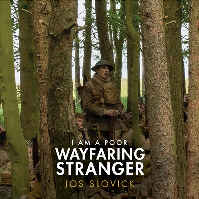 I Am a Poor Wayfaring Stranger (1917 OST)