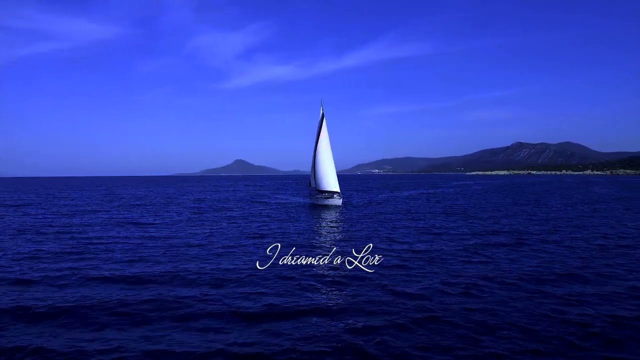  I Dreamed A Love