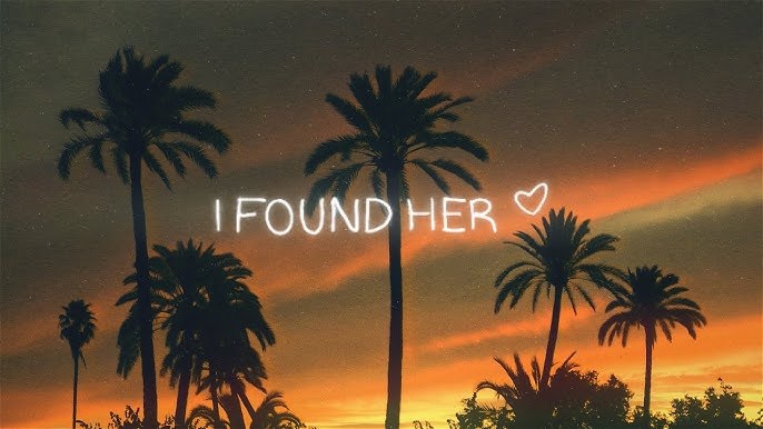 I Found Her