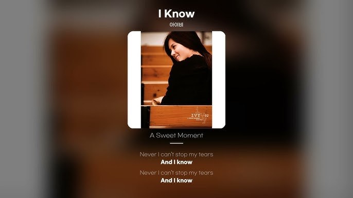 I Know