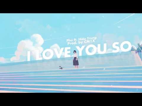 I Love You So