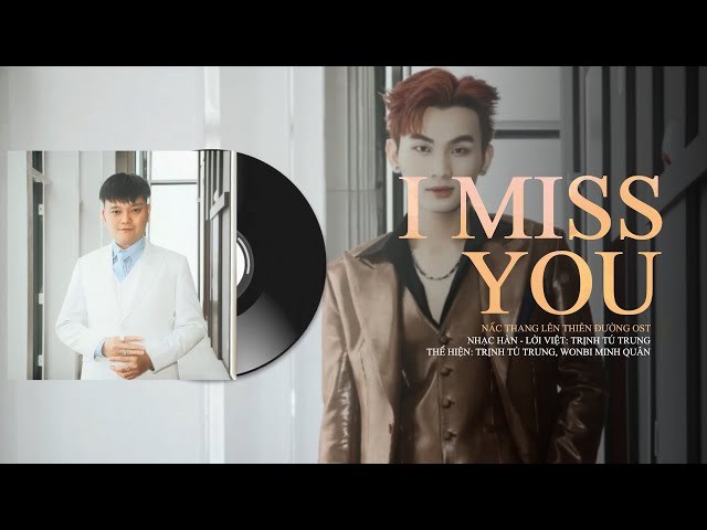 I miss you (Nấc thang lên thiên đường OST)
