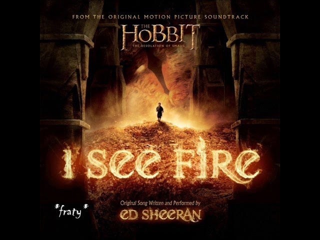 I See Fire (OST The Hobbit 2)