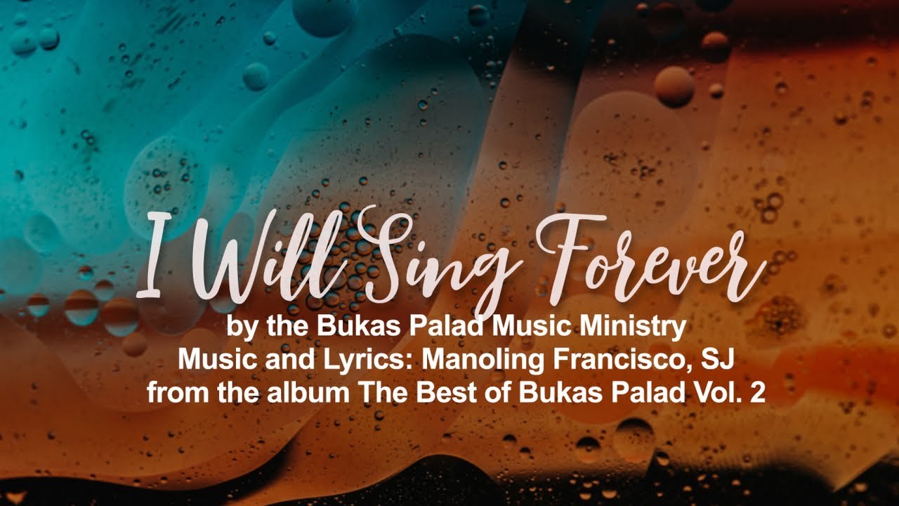 I Will Sing Forever