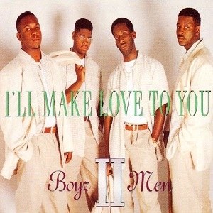 I'll Make Love To You