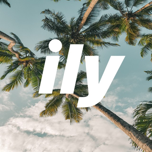 ILY (i love you baby)
