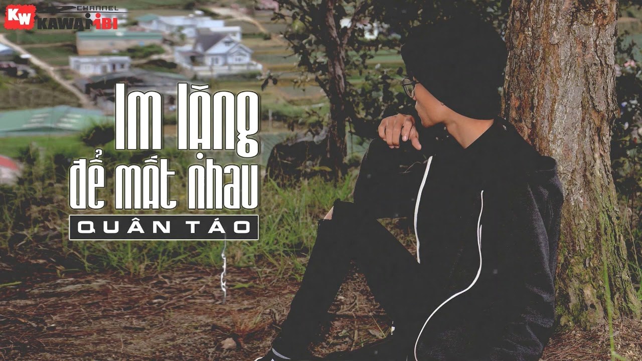 Im Lặng Để Mất Nhau