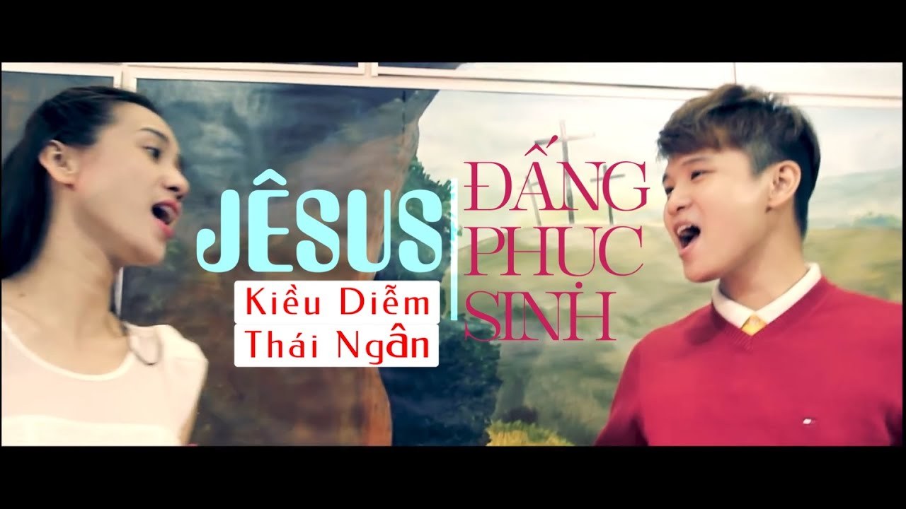 Jesus - Đấng Phục Sinh