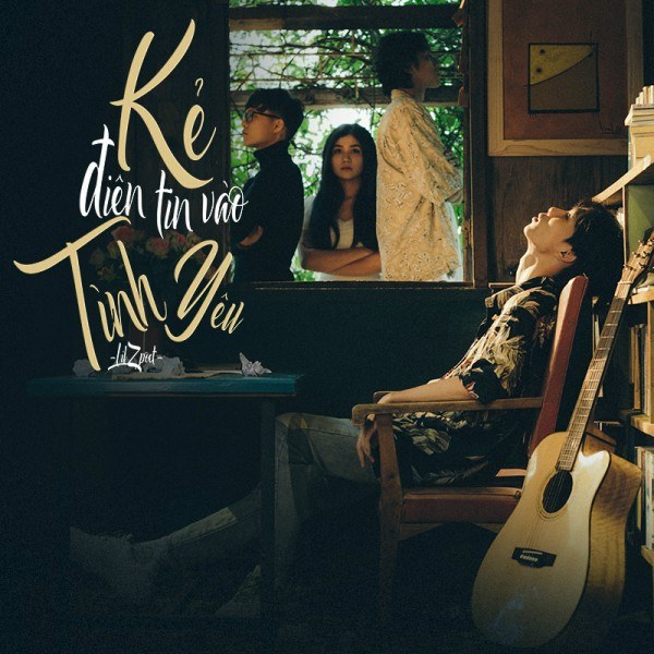 Kẻ Điên Tin Vào Tình Yêu