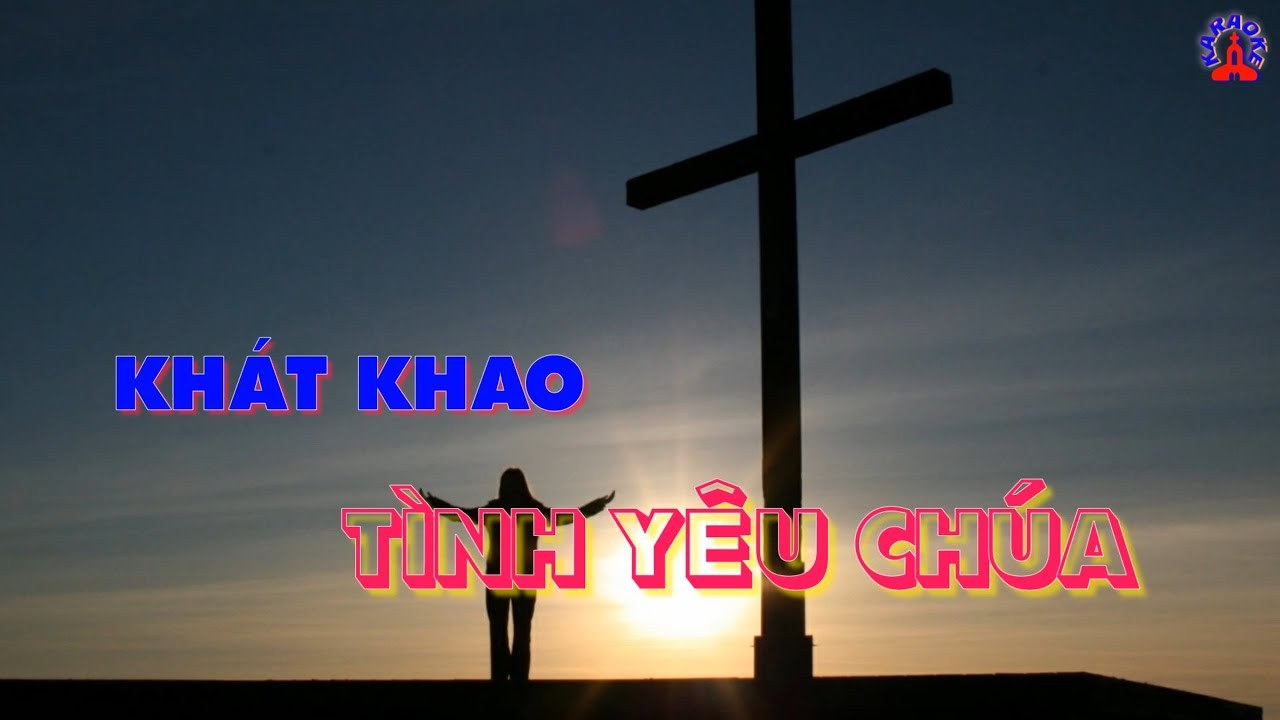 Khát khao tình yêu Chúa