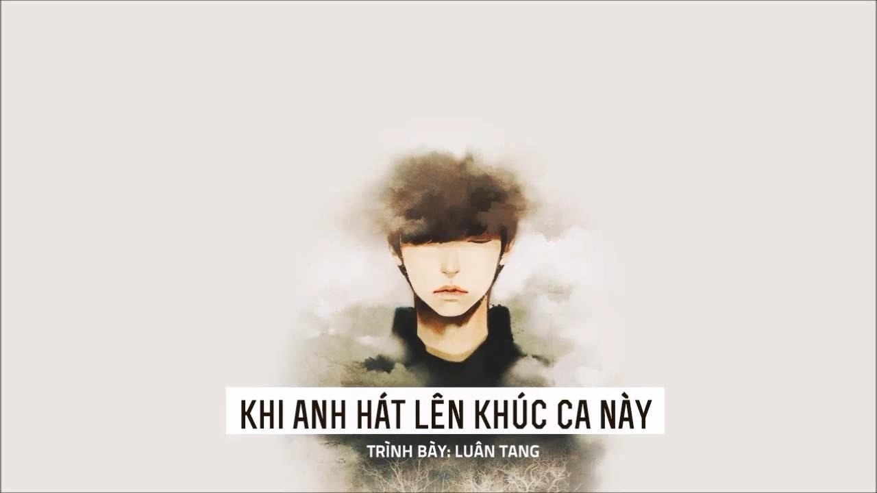 Khi anh hát lên khúc ca này (当我唱起这首歌)