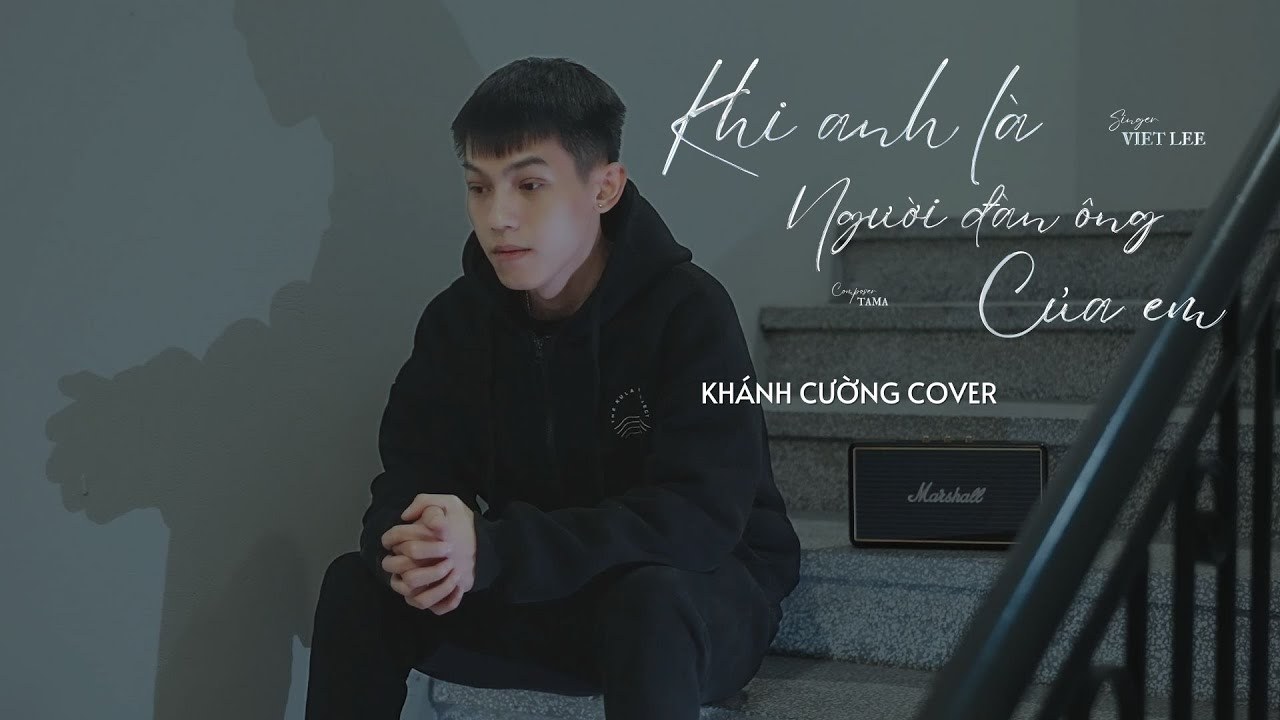 Khi Anh Là Người Đàn Ông Của Em