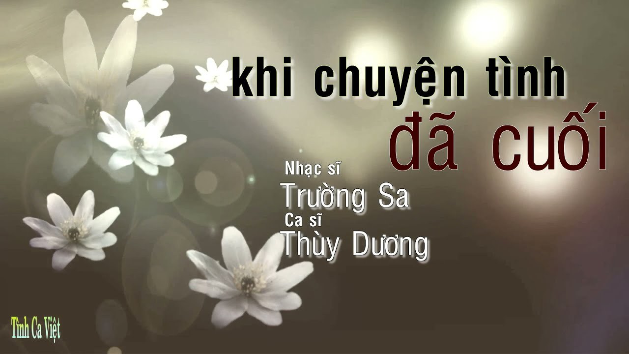 Khi chuyện tình đã cuối