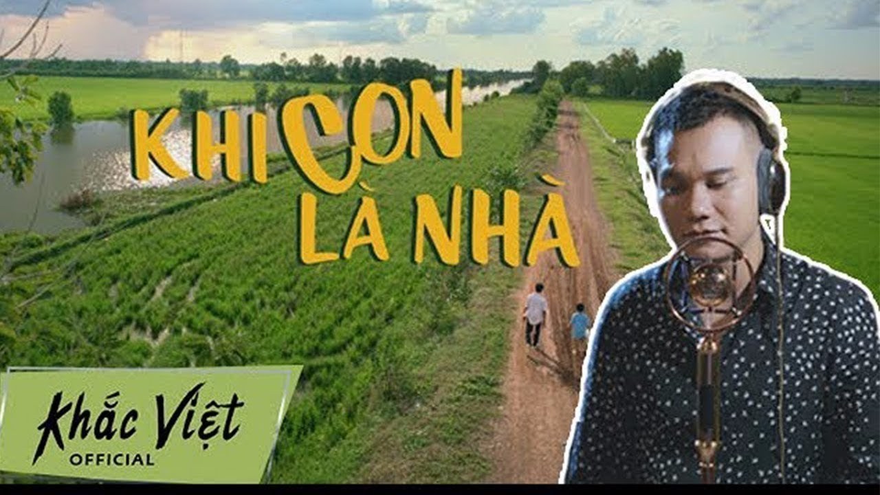 Khi Con là Nhà