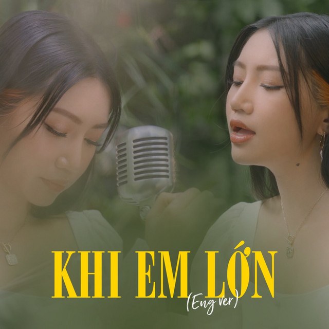 Khi em lớn (Eng version)