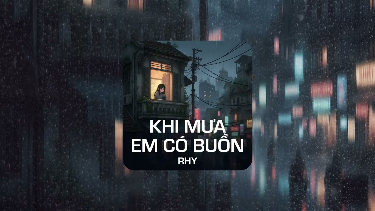 Khi mưa em có buồn