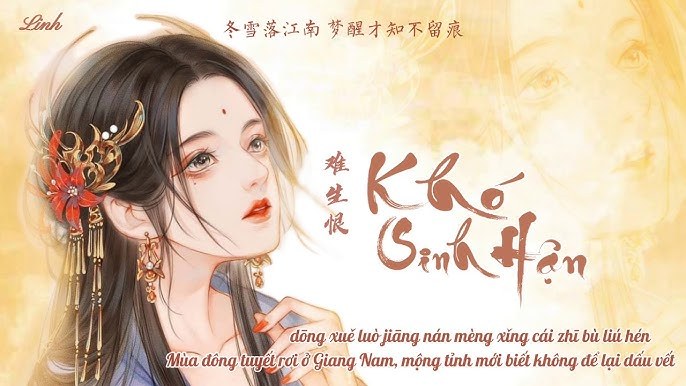 Khó Sinh Hận (难生恨)