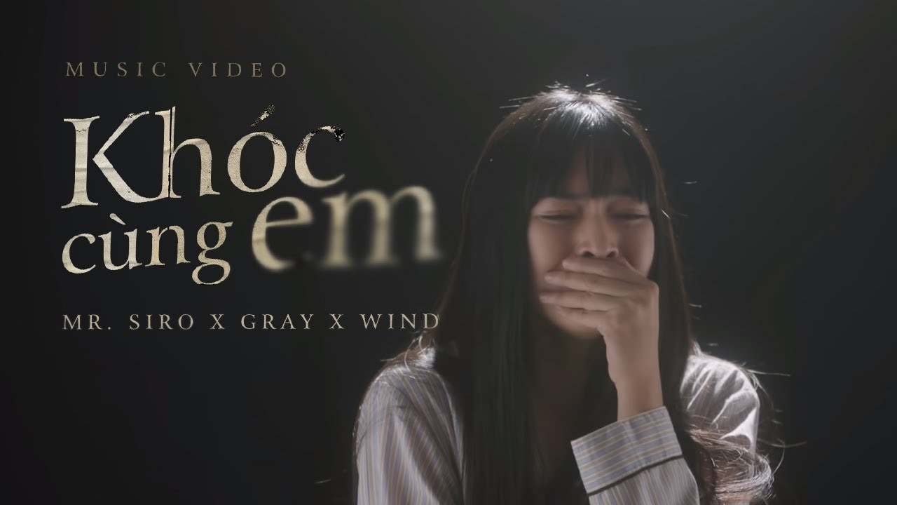 Khóc Cùng Em