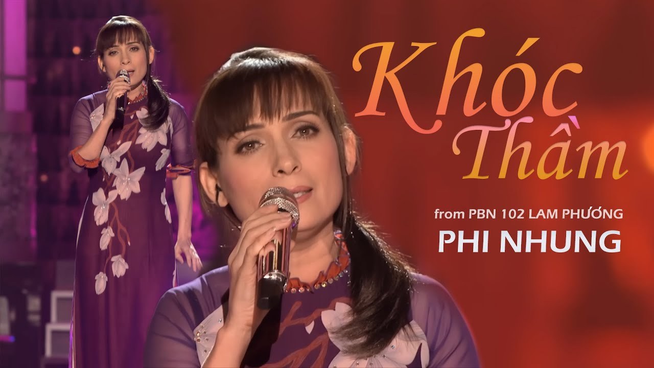 Khóc Thầm - Phi Nhung