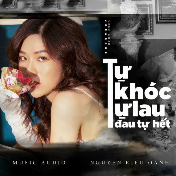 Khóc Tự Lau - Đau Tự Hết