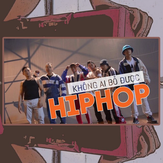 Không ai bỏ được HIPHOP