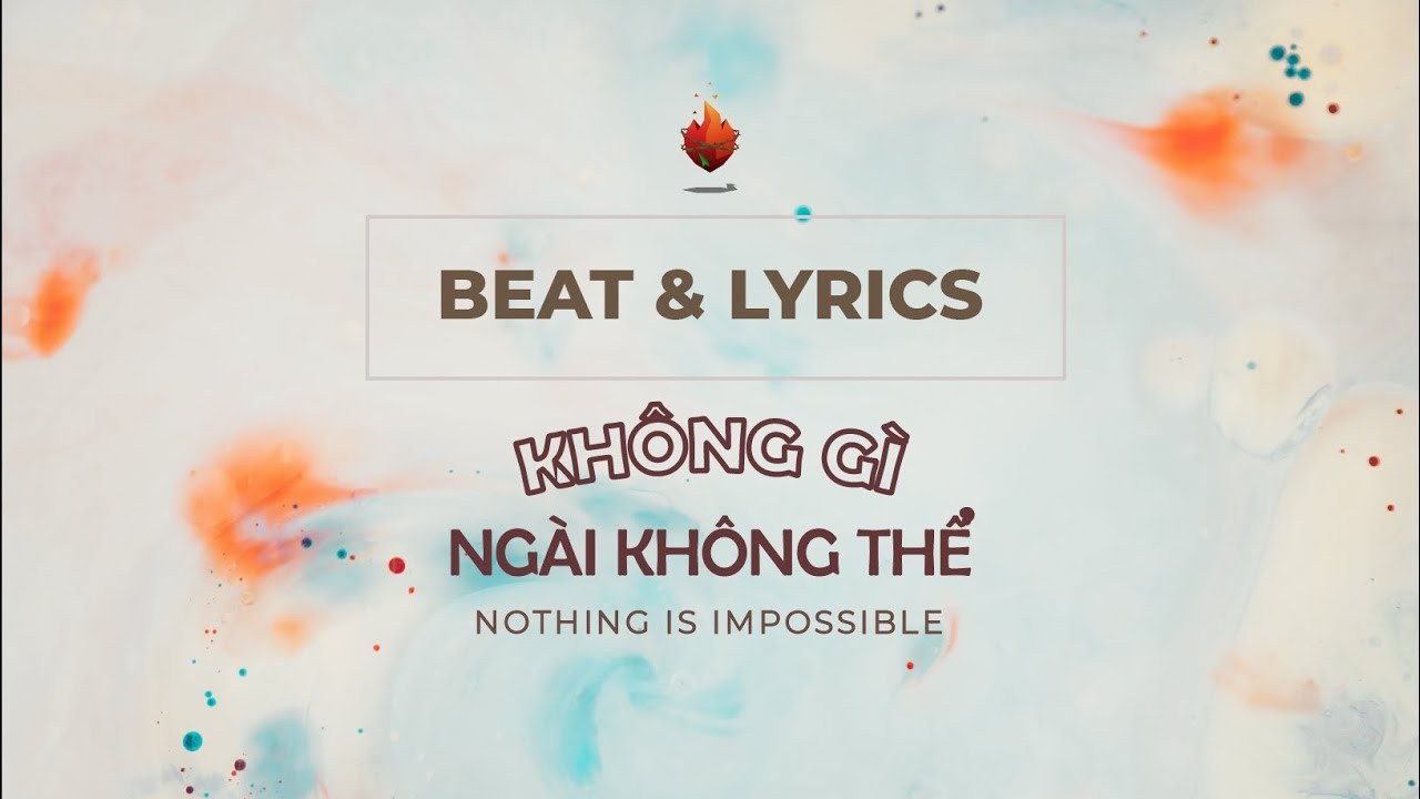 Không Gì Ngài Không Thể