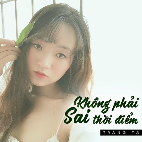 Không Phải Sai Thời Điểm