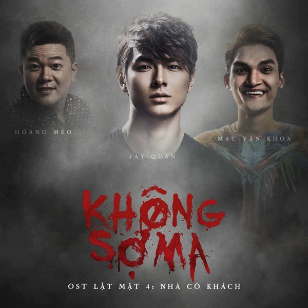 Không Sợ Ma (OST Lật Mặt 4: Nhà Có Khách)