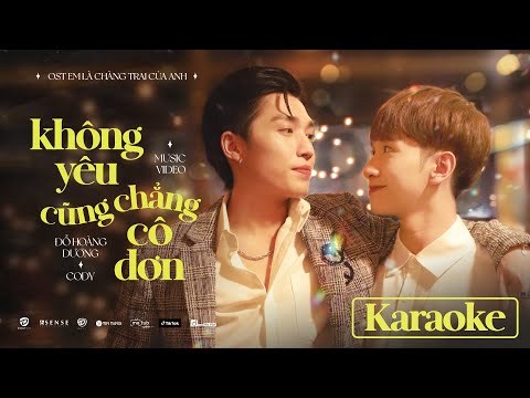 Không Yêu Cũng Chẳng Cô Đơn