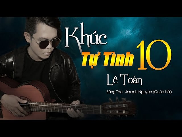 Khúc Tự Tình 10