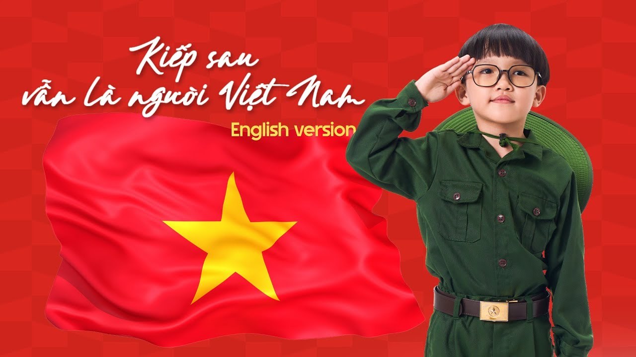 Kiếp Sau Vẫn Là Người Việt Nam (English Cover)