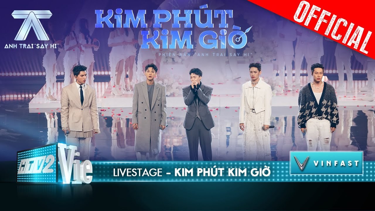 Kim Phút Kim Giờ (Anh Trai Say Hi)