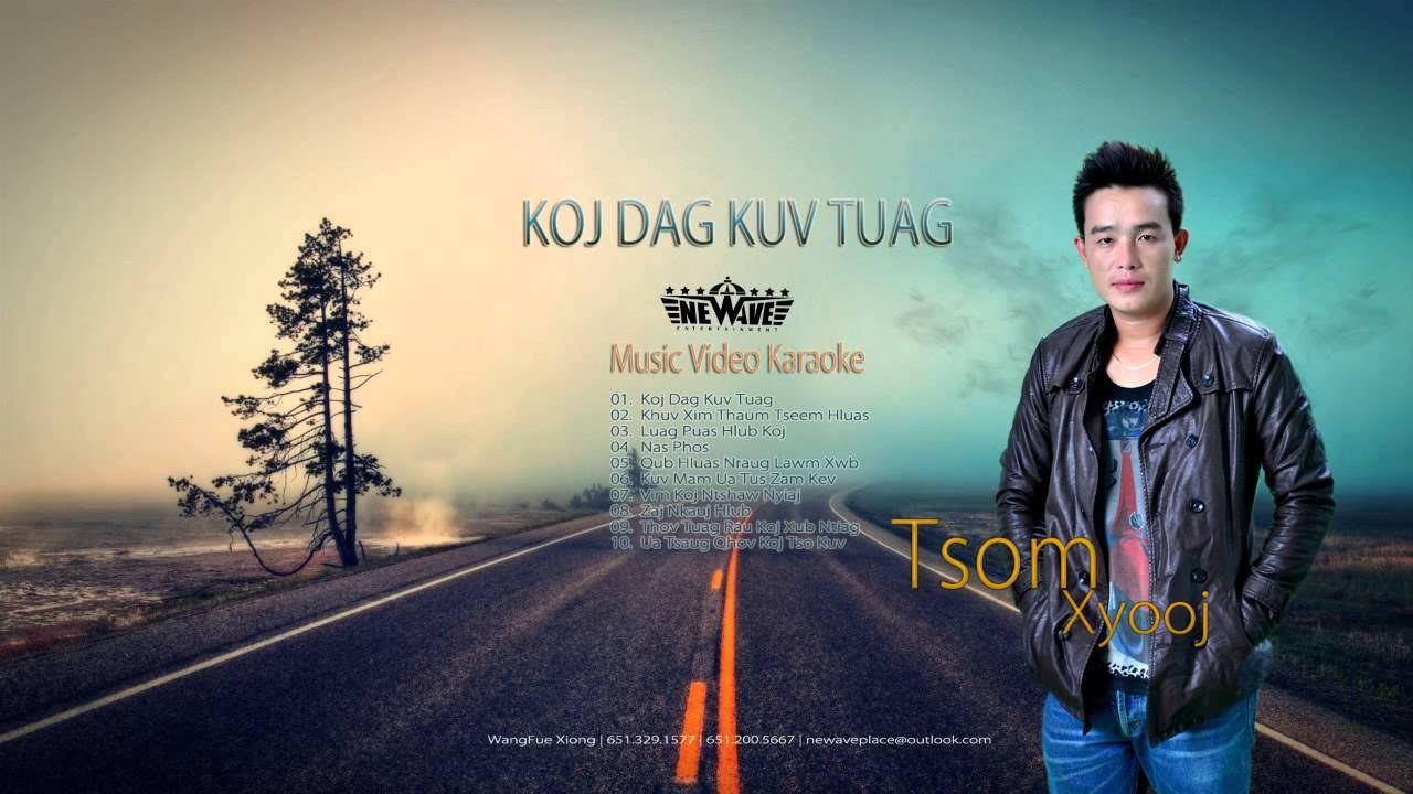 Koj Dag Kuv Tuag 