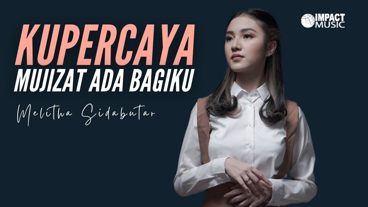 Kupercaya Mujizat Ada Bagiku