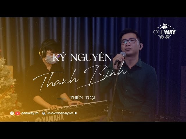 Kỷ Nguyên Thanh Bình