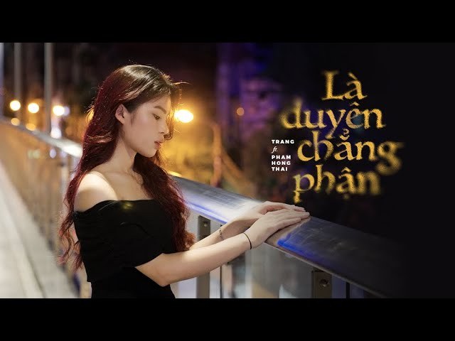Là Duyên Chẳng Phận