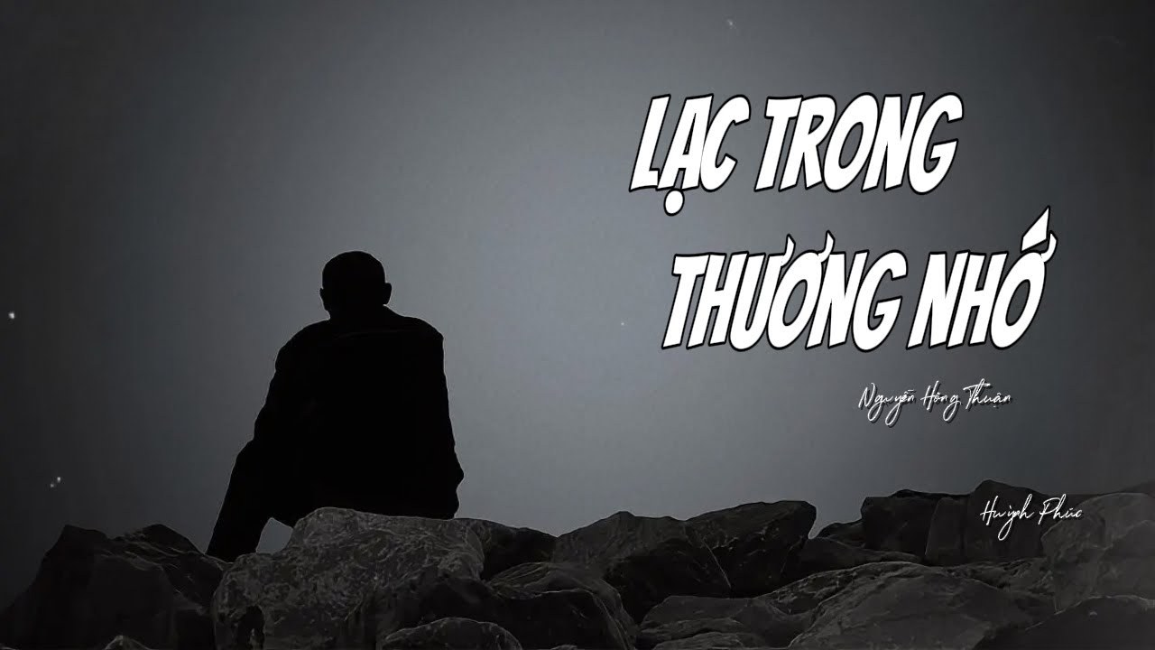 Lạc Trong Thương Nhớ
