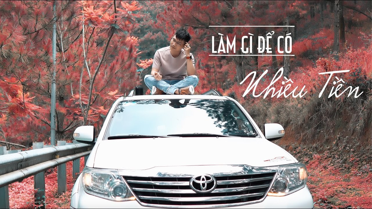Làm Gì Để Có Nhiều Tiền