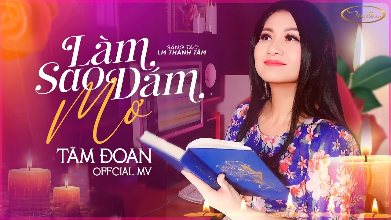 Làm sao dám mơ