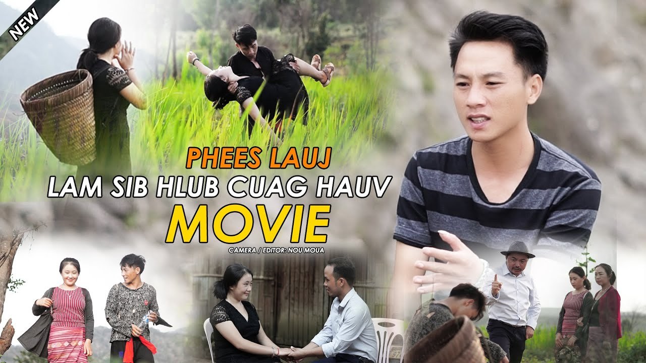 Lam Sib Hlub Cuag Hauv Movie 