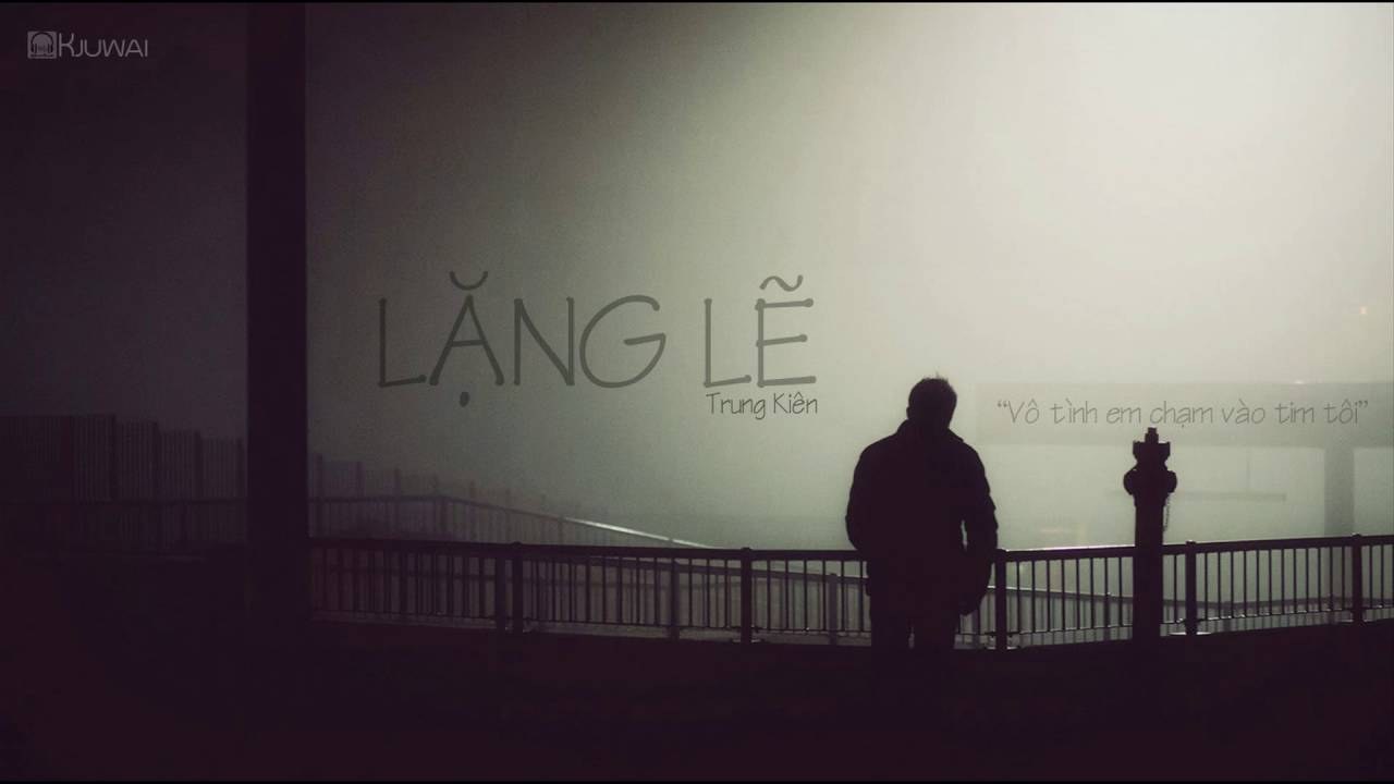 Lặng Lẽ