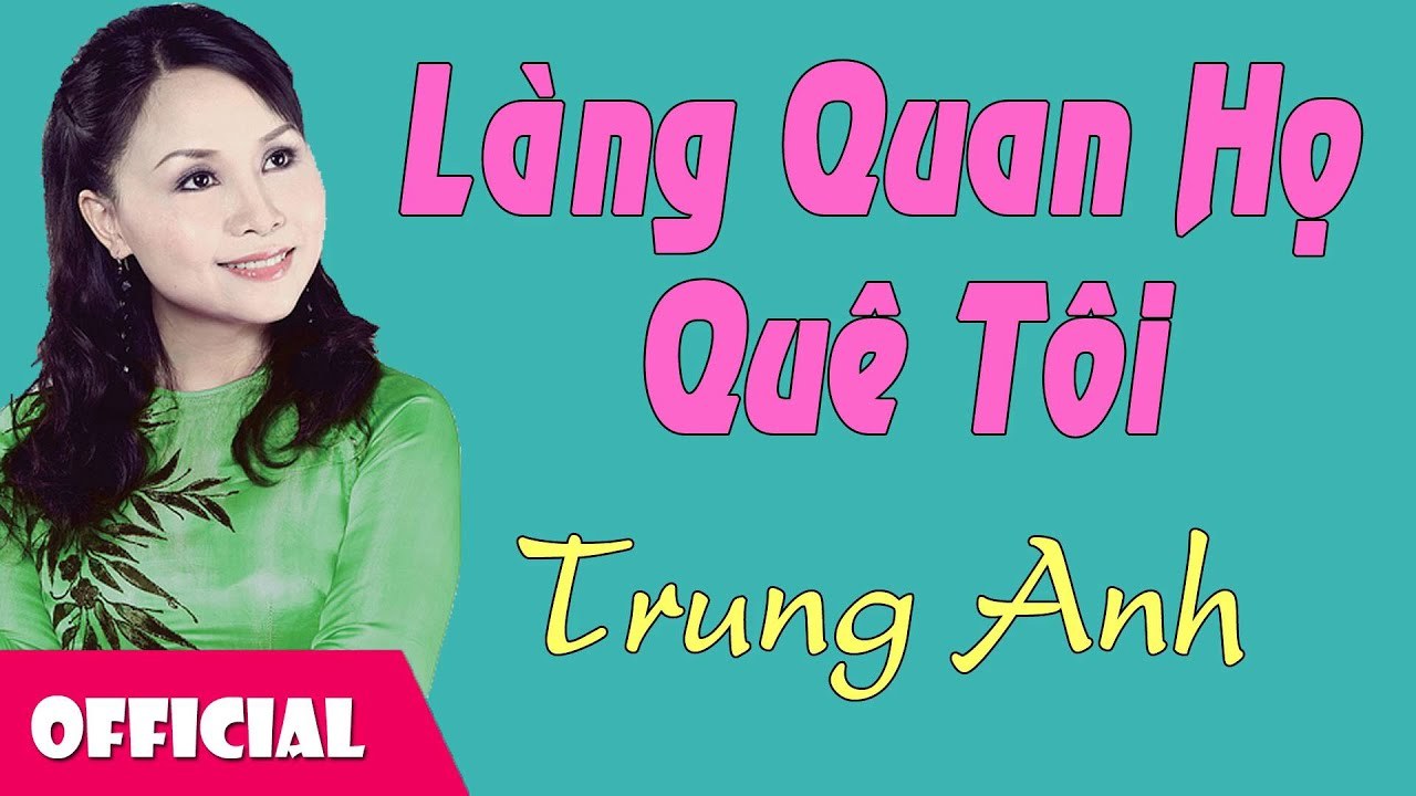 Làng Quan Họ Quê Tôi