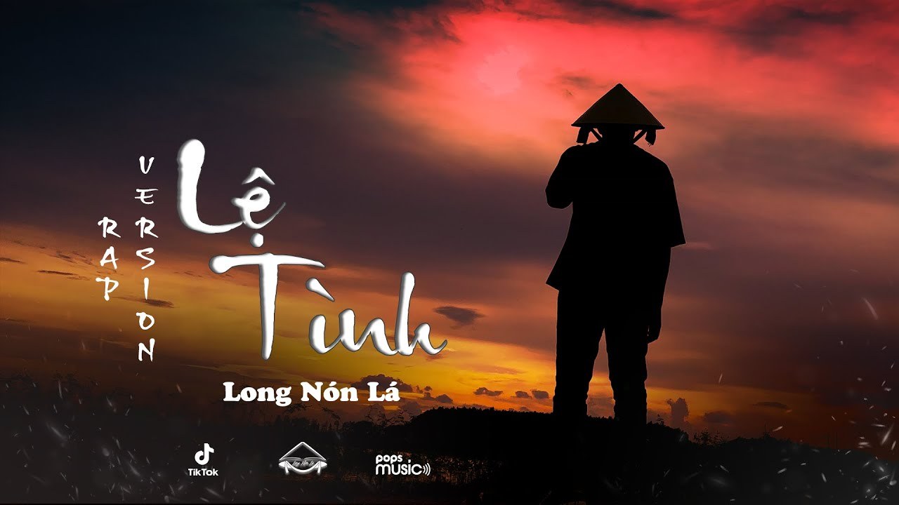 Lệ Tình (Rap ver Long Nóng Lá)